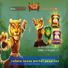 roleta russa portal zacarias